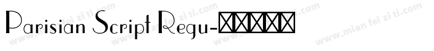 Parisian Script Regu字体转换